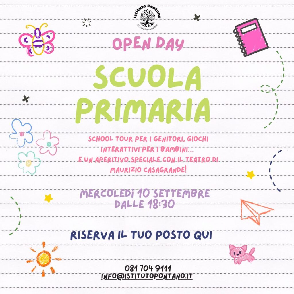 IL 10 SETTEMBRE OPEN DAY ALL’ISTITUTO PONTANO DI NAPOLI. DA QUEST’ANNO APRE ANCHE LA SCUOLA PRIMARIA